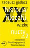 Historia filozofii XX wieku. Nurty. Tom 2